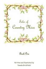 Tales of Country Mice