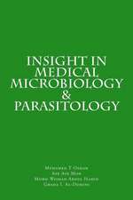 Insight in Medical Microbiology & Parasitology