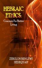 Hebraic Ethics