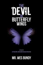 The Devil in Butterfly Wings