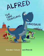 Alfred the Time Traveling Dinosaur