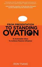 From Presentation to Standing Ovation