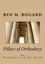 Pillars of Orthodoxy