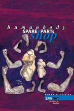 Human Body Spare Parts Shop