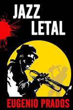 Jazz Letal