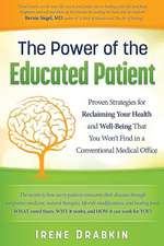 The Power of the Educated Patient