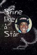 Shine Like a Star