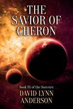 The Savior of Cheron