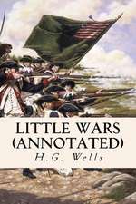 Little Wars (Annotated)