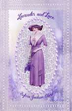 Lavender and Lace