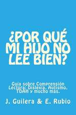 Por Que Mi Hijo No Lee Bien? Guia Sobre Comprension Lectora