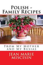 Polish - Family Recipes