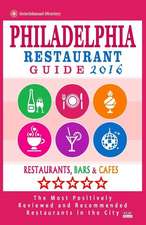 Philadelphia Restaurant Guide 2016