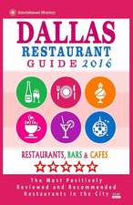 Dallas Restaurant Guide 2016