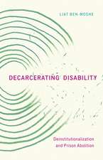 Decarcerating Disability