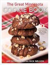 The Great Minnesota Cookie Book: Award-Winning Recipes from the Star Tribune's Holiday Cookie Contest