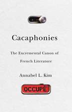 Cacaphonies: The Excremental Canon of French Literature