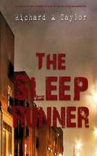 The Sleep Runner