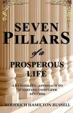 7 Pillars of a Prosperous Life