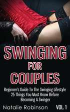 Swinging for Couples Vol. 1