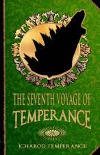 The Seventh Voyage of Temperance