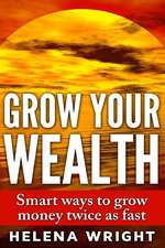 Grow Your Wealth