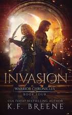 Invasion (Warrior Chronicles #4): Lost Cities