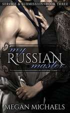 My Russian Master