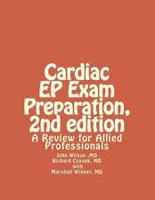 Cardiac Ep Exam Preparation, 2nd Edition