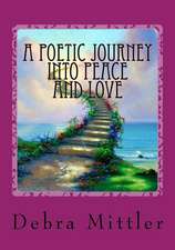 A Poetic Journey Into Peace and Love