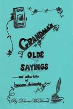 Grandma's Old Sayings