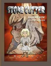 Stonecutter (Young Adult Version)