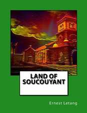 Land of Soucouyant