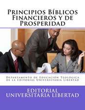 Principios Biblicos Financieros y Prosperidad