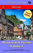 Parleremo Languages Word Search Puzzles Travel Edition German - Volume 4