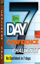 7-Day Confidence Challenge