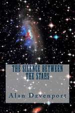 The Silence Between the Stars