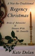 A Not-So-Traditional Regency Christmas