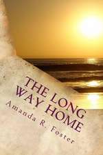 The Long Way Home