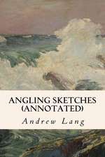 Angling Sketches (Annotated)