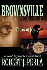 Brownsville Revival Tears of Joy