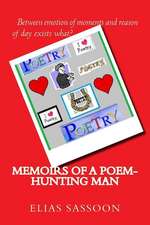 Memoirs of a Poem-Hunting Man