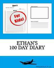 Ethan's 100 Day Diary: Selections from the Books of Rudyard Kipling