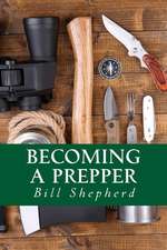 Becoming a Prepper