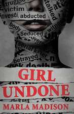 Girl Undone