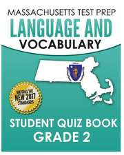 Massachusetts Test Prep Language & Vocabulary Student Quiz Book Grade 2: The Early Life of Paramahansa Yogananda