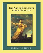 The Age of Innocence (Original Critical Edition): Book of Poems