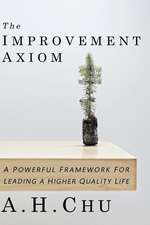 The Improvement Axiom