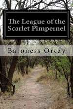 The League of the Scarlet Pimpernel