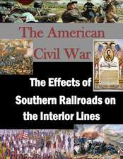 The Effects of Southern Railroads on the Interior Lines: Vivieron Mas de 110 Anos